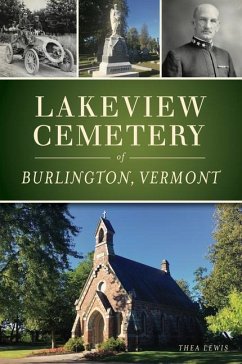 Lakeview Cemetery of Burlington, Vermont - Lewis, Thea