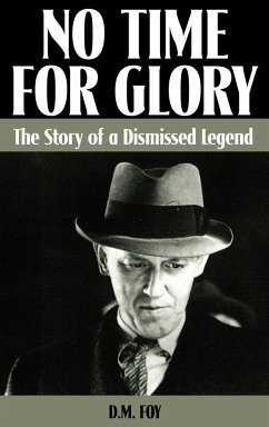 No Time for Glory - Foy, D. M.