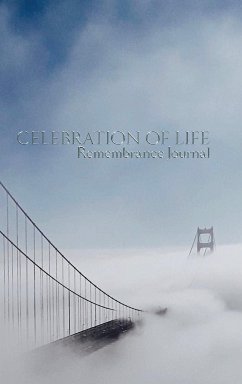 celebration of life Remembrance blank page journal golden gate Bridge San Francisco - Huhn, Michael; Huhn, Michael