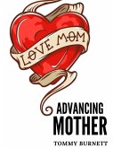 Advancing Mother