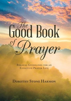 The Good Book of Prayer - Harmon, Dorothy Stone