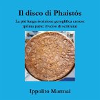 Il disco di Phaistós. La più lunga iscrizione geroglifica cretese (prima parte