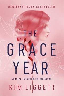 The Grace Year - Liggett, Kim