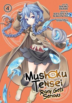 Mushoku Tensei: Roxy Gets Serious Vol. 4 - Magonote, Rifujin Na