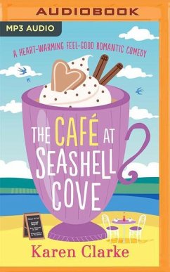 The Café at Seashell Cove - Clarke, Karen