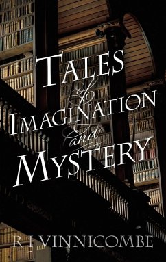 Tales of Imagination and Mystery - Vinnicombe, R I