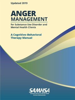 Anger Management for Substance Use Disorder and Mental Health Clients - Department Of Health And Human Services