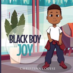 Black Boy Joy - Louise, Christina