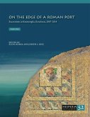 On the Edge of a Roman Port (2-volume set)