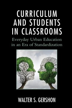 Curriculum and Students in Classrooms - Gershon, Walter S.
