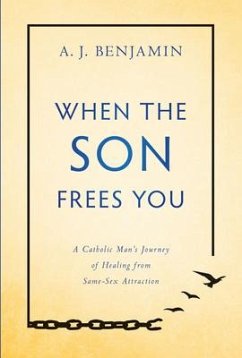 When the Son Frees You - Benjamin, A J