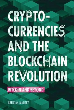 Cryptocurrencies and the Blockchain Revolution - January, Brendan