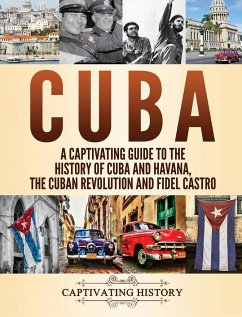 Cuba - History, Captivating