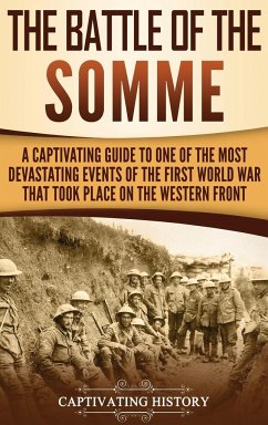 The Battle of the Somme - History, Captivating