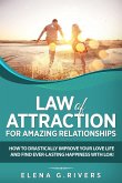 Law of Attraction for Amazing Relationships