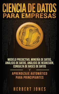 Ciencia de Datos para Empresas - Jones, Herbert