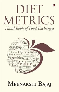 Diet Metrics: Hand Book of Food Exchanges - Meenakshi Bajaj