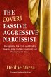 The Covert Passive-Aggressive Narcissist - Bild 1
