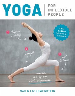 Yoga for Inflexible People - Lowenstein, Max; Lowenstein, Liz