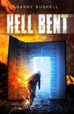 Hell Bent - Bushell, Garry
