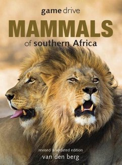 Game Drive: Mammals of Southern Africa - Berg, Philip And Ingrid van den