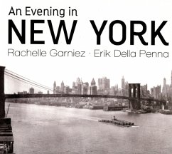 An Evening In New York - Garniez,Rachelle & Della Penna,Erik