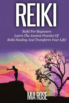 Reiki for Beginners - Rose, Mia