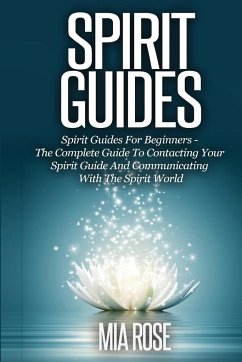 Spirit Guides - Rose, Mia