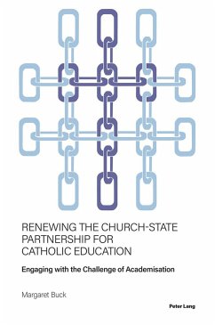Renewing the Church-State Partnership for Catholic Education - Buck, Margaret
