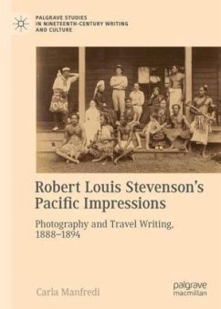Robert Louis Stevenson's Pacific Impressions - Manfredi, Carla