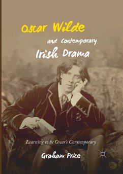 Oscar Wilde and Contemporary Irish Drama - Price, Graham