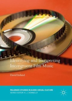 Identifying and Interpreting Incongruent Film Music - Ireland, David