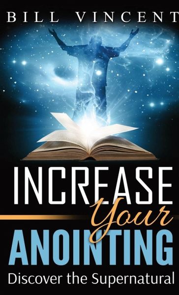 Increase Your Anointing (Pocket Size) Increase Your Anointing (Pocket Size)