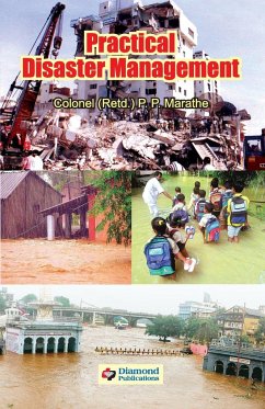 Practical Disaster Management - Colonel(Rted) Marathe, P. P.