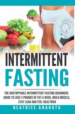 Intermittent Fasting - Anahata, Beatrice