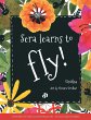 Sera Learns to Fly - Bild 1