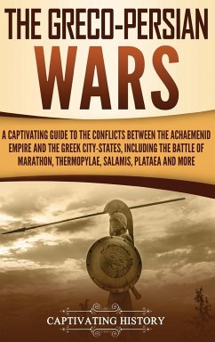 The Greco-Persian Wars - History, Captivating