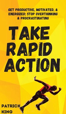Take Rapid Action - King, Patrick