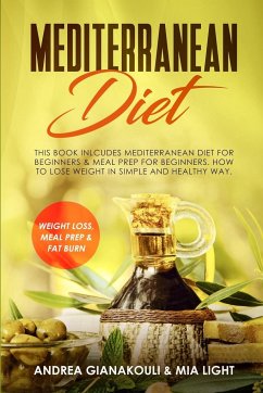 Mediterranean Diet - Gianakouli, Andrea; Light, Mia