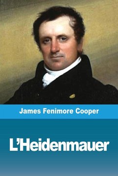 L'Heidenmauer - Cooper, James Fenimore