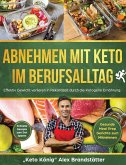 Abnehmen mit Keto im Berufsalltag