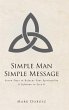 Simple Man Simple Message - Bild 1