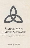 Simple Man Simple Message