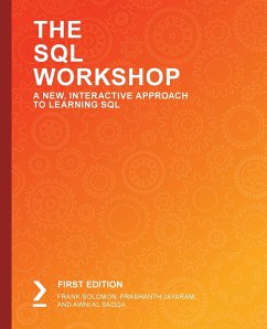 The SQL Workshop - Solomon, Frank; Jayaram, Prashanth; Al Saqqa, Awni