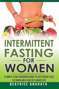 Intermittent Fasting for Women - Anahata, Beatrice