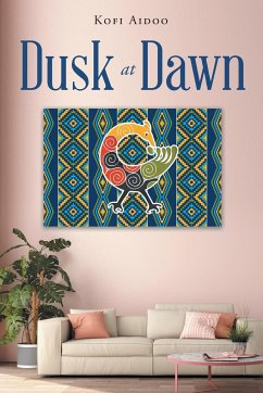 Dusk at Dawn - Aidoo, Kofi