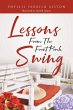Lessons From The Front Porch Swing - Bild 1