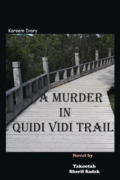A Murder in Quidi Vidi Trail - Sadek, Sherif