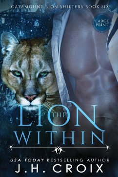 The Lion Within - Croix, J. H.