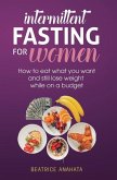 Intermittent Fasting for Women